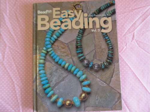 Bead Style Books Easy Beading Vol.3, 255pg, Hard Cover, 90 Fast And Fabulous  Beading Projects