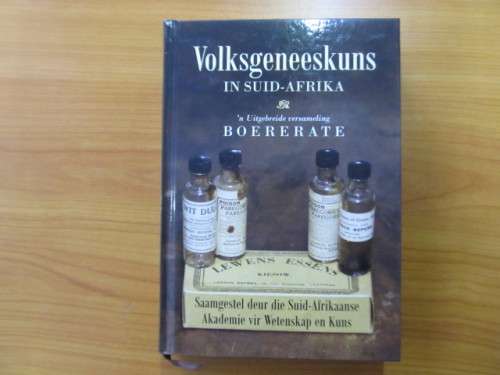 Volksgeneeskuns In Suid Afrika - Uitgebreide Versameling Boererate