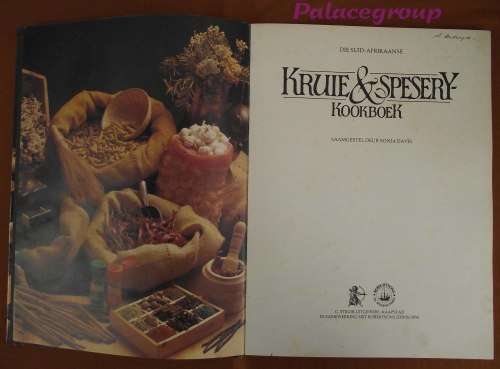 Die Suid Afrikaanse Kruie & Spesery Kookboek, Sonja Davis, Volkleur, +200 Resepte, Harde Band, A4