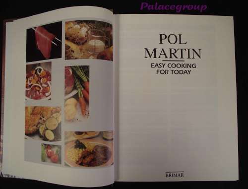 Easy Cooking For Today, Smart and Simple Cooking, Pol Martin, +600Rec, 608pg, Hardcover, A4