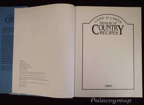 Treasury Of Country Recipes, Land-O-Lakes, Robin Krause and Barbara Strand, 511Pg, HB, A4