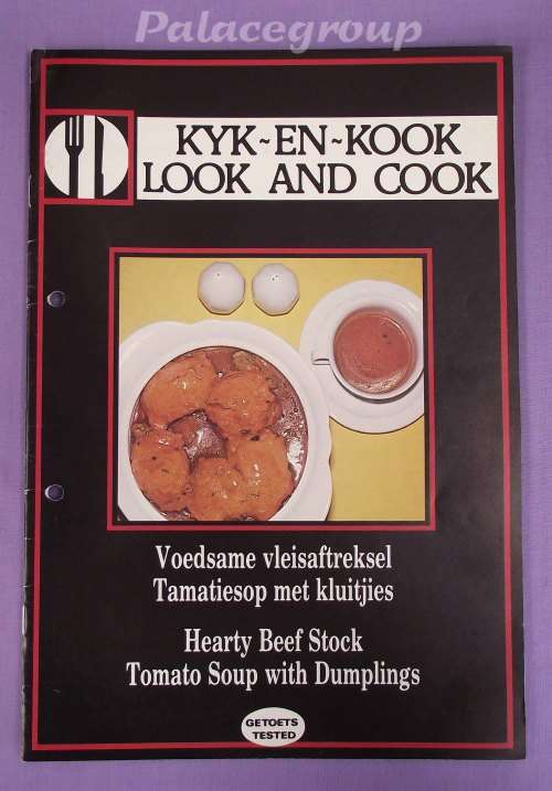 Kyk-En-Kook, Look And Cook, Voedsame Vleisaftreksel, Deona Tait, 3 Resepte + Top Secret Restaurant R