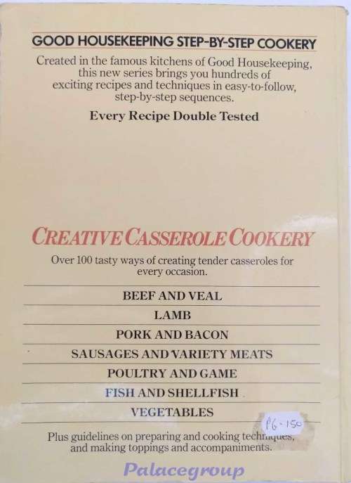 Creative Casserole Cookery, Good Housekeeping Step-By-Step Cookery, Colour, 159 Pg, +100 Recipes