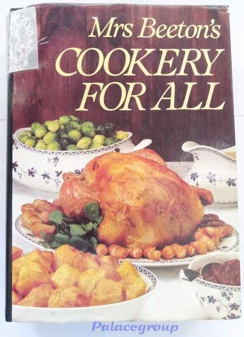 Mrs Beeton`s Cookery For All, A Cookery Book To Suit Every Taste, Colour, 455 Pg, +1000 Recipes