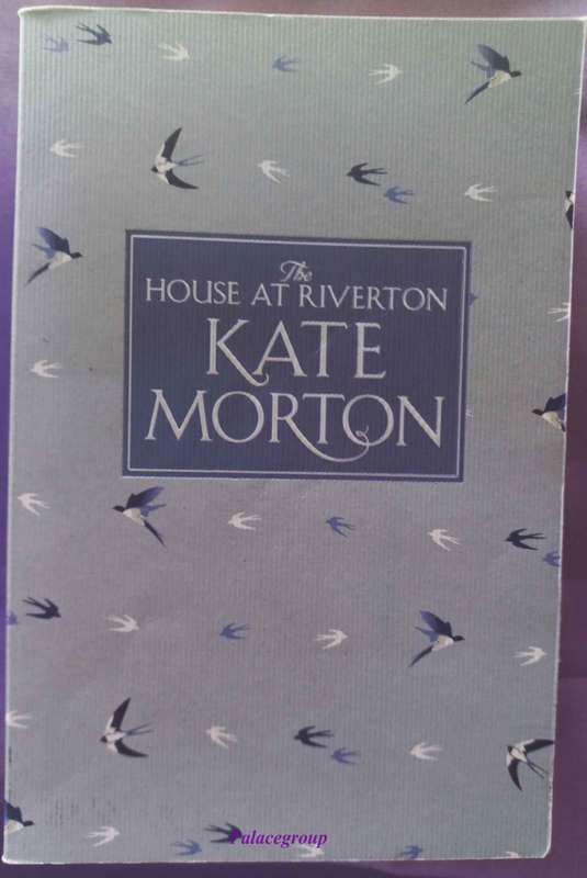 The House At Riverton, Kate Morton, Number One Bestseller Around The World