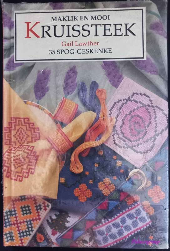 Kruissteek Maklik En Mooi, 35 Spog-Geskenke, Gail Lawther, Kleur Fotos, Bl 96, +A4, Hardeband
