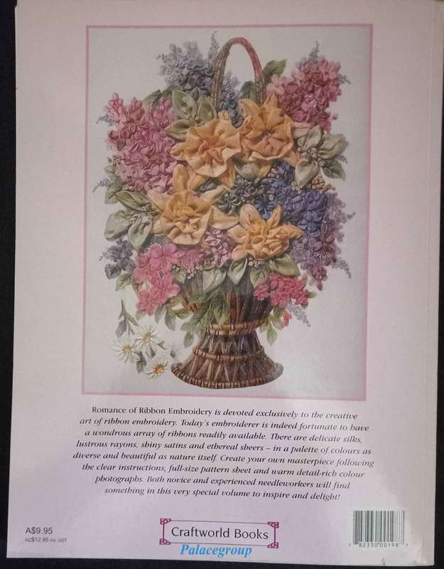 Embroidery - Romance Of Ribbon, 19 Inspirational Projects, Craftworld Books, Colour Photos, 96 Pg