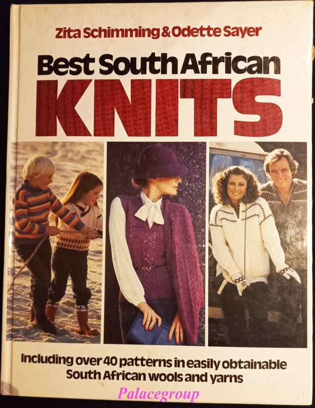 Best South African Knits, Colour Photo`s, +40 Patterns,  84 Pg, +A4, Hardback