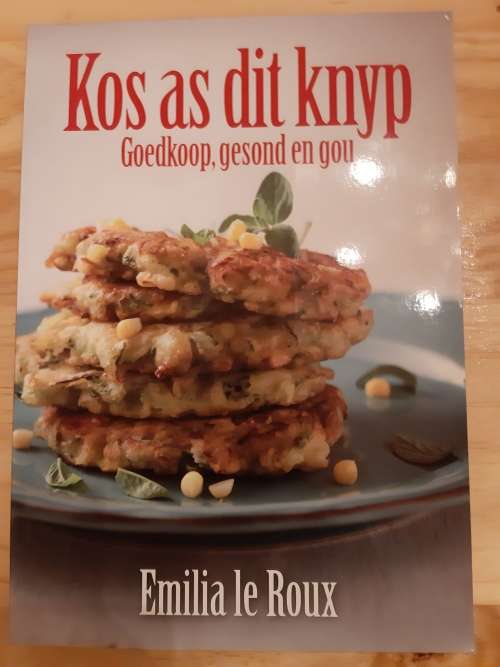 Kos as dit Knyp - Goedkoop, gesond en gou deur Emilia le Roux
