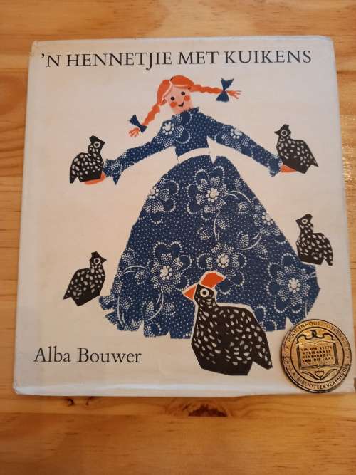 'n Hennetjie met Kuikens deur Alba Bouwer (1ste druk 1971)