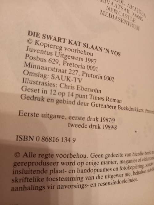 Die Swart Kat slaan `n Vos en verdere Aventure deur Chris Sasser (1ste uitgawe, 2de druk 1988/9)