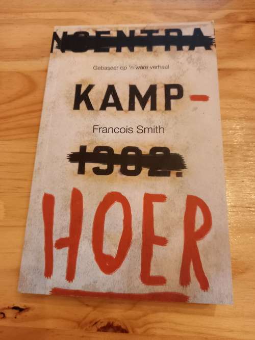 Kamphoer deur Francois Smith (Gebaseer op 'n ware lewensdrama) 2014