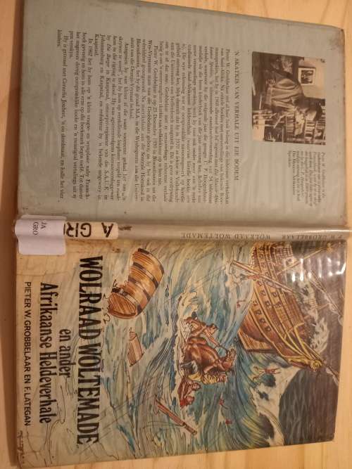 Wolraad Woltemade en ander Afrikaanse Heldeverhale deur Pieter W Grobbelaar (1970)