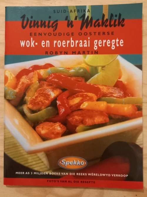 Vinnige `n` Maklik eenvoudige Oosterse wok- en roerbraai geregte - Robyn Martin 2002