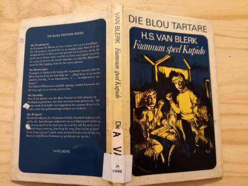 Die Blou Tartare Nr5 - Faanman speel Kupido deur HS van Blerk (1ste uitgawe 1978)