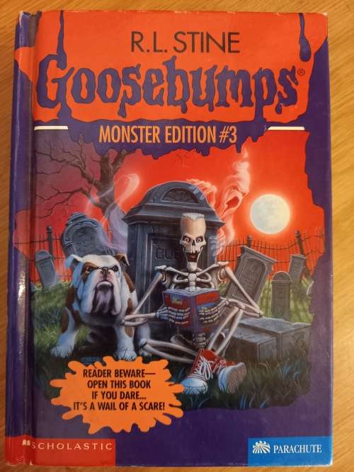 Goosebumps Monster Edition #3 By RL Stine