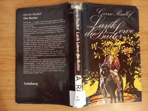 Lank Lewe die Buiter deur Gerrie Radlof (4de druk 1972)