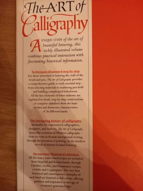 The Art of Calligraphy - A practical guide to the skills and techniques