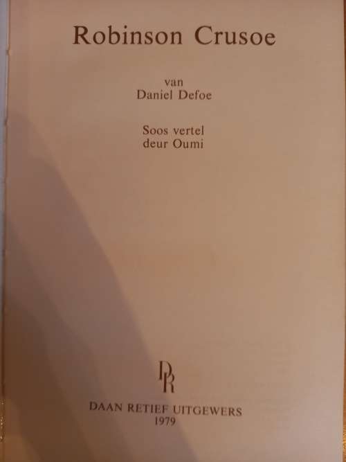 Robinson Crusoe - Daniel Defoe (Oorvertel deur Oumi) (1979)