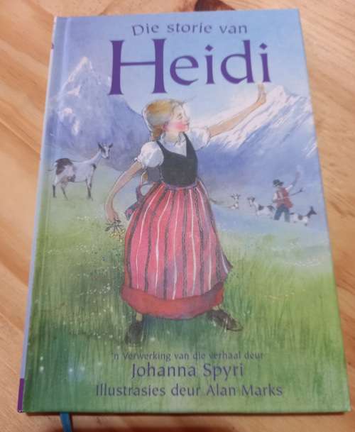 Die Storie van Heidi - Verwerking van die verhaal deur Johanna Spyri (vlak 4)