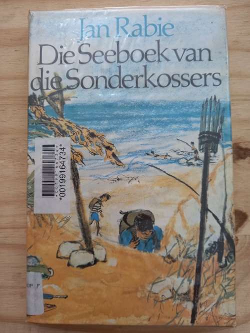 Die Seeboek van die Sonderkossers - Jan Rabie (1ste druk 1975)
