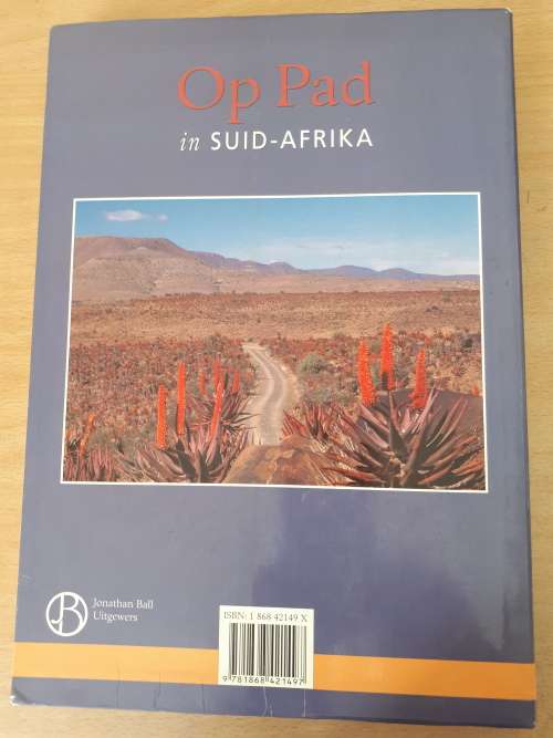 Op pad in Suid Afrika `n Streek-vir-streek gids (2de uitgawe 2004)