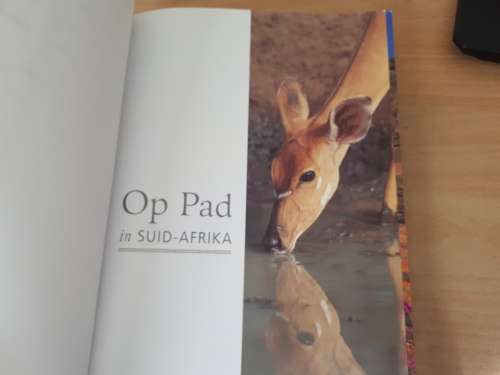 Op pad in Suid Afrika `n Streek-vir-streek gids (2de uitgawe 2004)