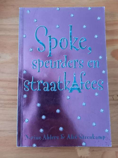 Spoke, speurders en straatkafees - Nerine Ahlers & Alet Steenkamp (2011)