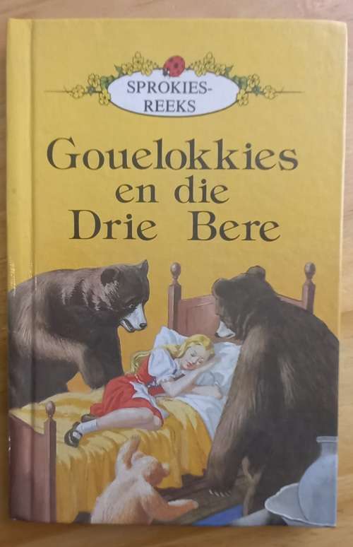 Gouelokkies en die Drie Bere - Sprokies reeks (Ladybird)