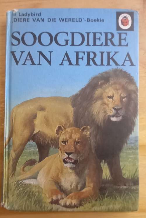 Diere van die wereld. Soogdiere van Afrika (Ladybird reeks)