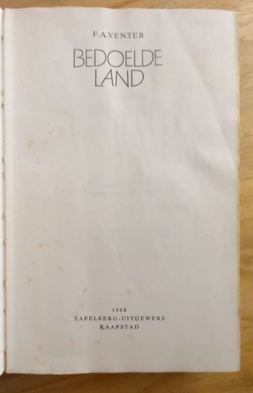 Bedoelde land - F A Venter 1968