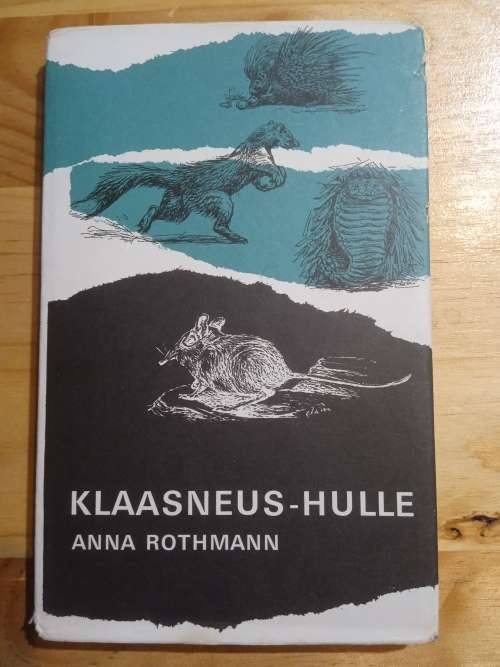 Klaasneus-hulle deur Anna Rothman (1973 3de druk)