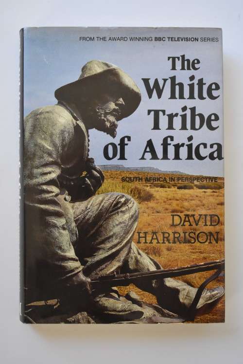 David Harrison: The White Tribe of Africa. London, 1981.