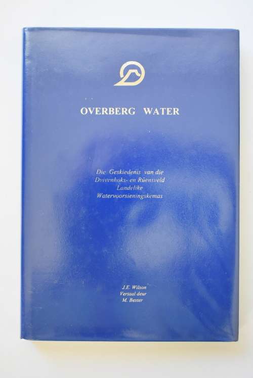 J.E. Wilson: Overberg Water. Caledon, 1999.