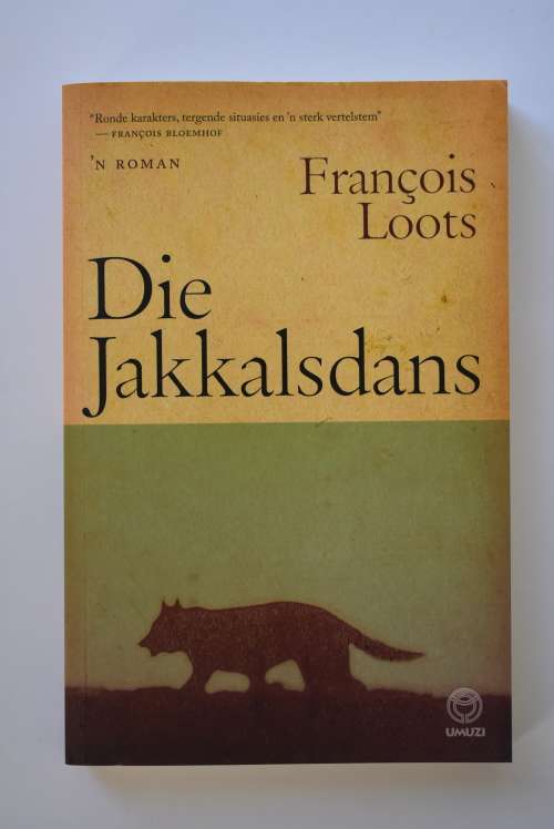 Francois Loots: Die Jakkalsdans. Umizi, 2011.