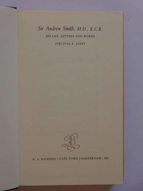 Sir Andrew Smith 1797-1850 - Percival R. Kirby