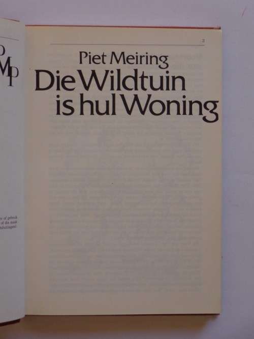 Die Wildtuin is hul Woning - Piet Meiring