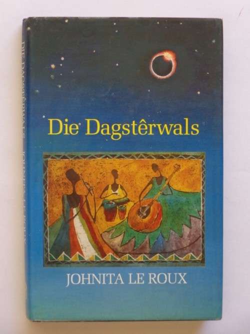 Die Dagsterwals - Johnita le Roux