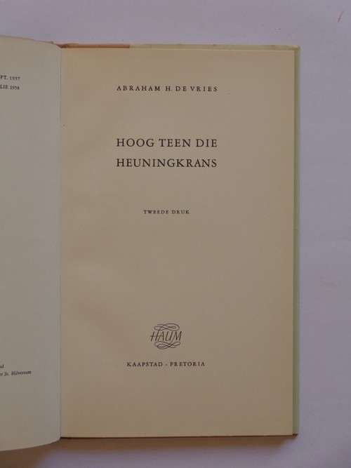 Hoog teen die Heuningkrans - Abraham H. de Vries