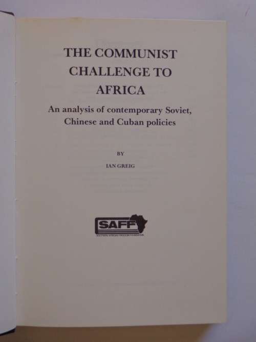 The Communist Challenge to Africa - Ian Greig