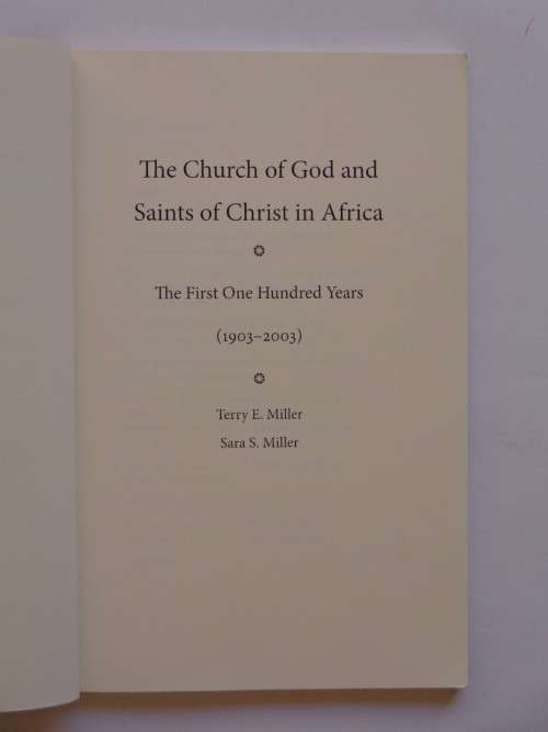 The Church of God and Saints of Christ in Africa - Terry E. Miller and Sara S. Miller