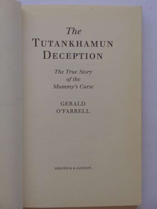 The Tutankhamun Deception - Gerald O`Farrell