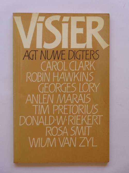 Visier. Agt Nuwe Digters - Samesteller C. Fryer e.a.