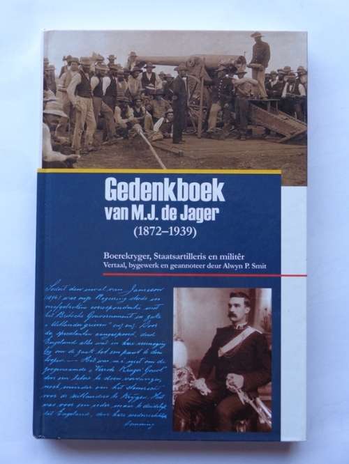Gedenboek van M.J. de Jager (1872-1939) - A.P. Smit (redakteur)