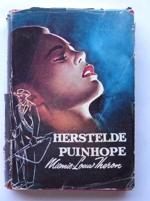 Miemie Louw Theron: Herstelde Puinhope. Voorwaarts, 1961.