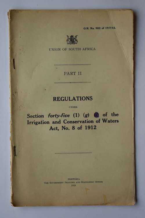 Union of South Africa. Part II. Regulations Under Section Forty-Five (1) (g) (i) etc.