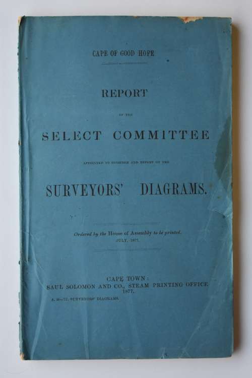 Report of the Select Committee Appointed to Consider and Report on the Surveyors Diagrams.