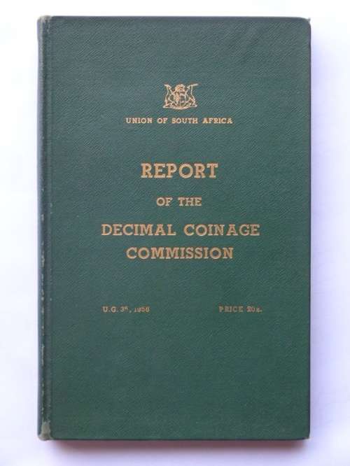 Report of the Decimal Coinage Commission 1958
