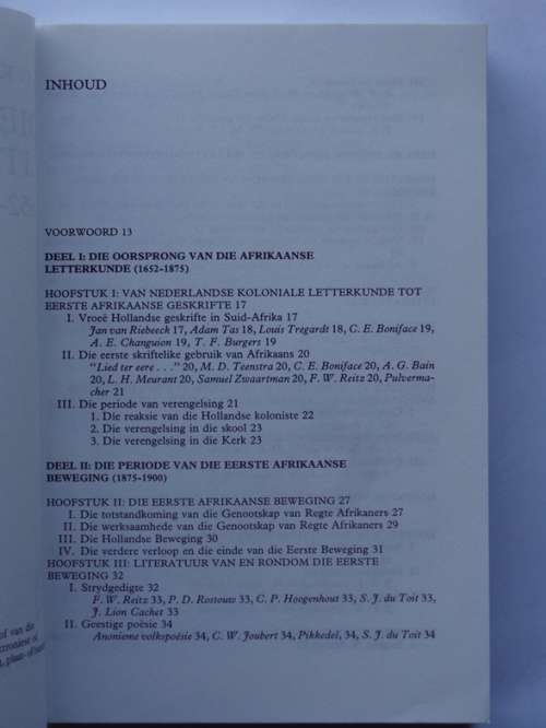 J.C. Kannemeyer: Die Afrikaanse Literatuur 1652-1987. Human & Rousseau, 1998.