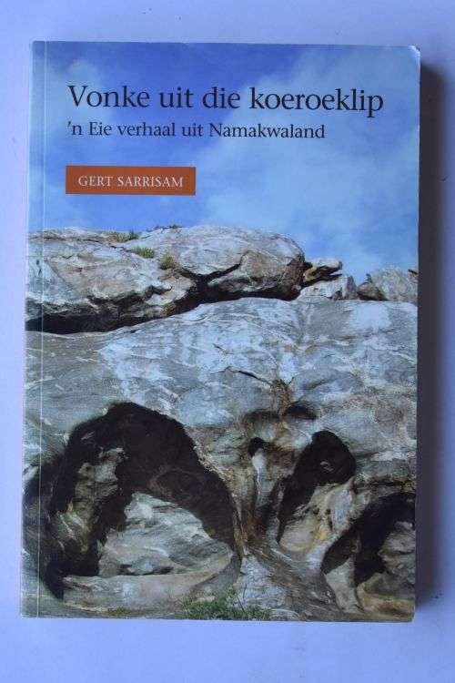 Gert Sarrisam: Vonke uit die koeroeklip. Namaqualand, 2006.